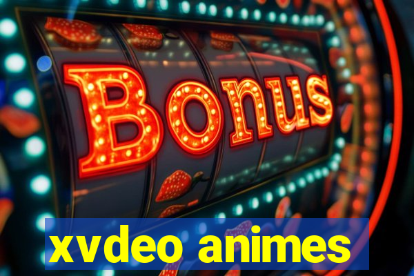 xvdeo animes